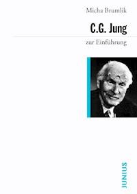 C.G. Jung zur Einführung - Micha Brumlik - E-Book
