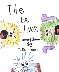 The Lie Lies (Colored Version) - T. Summers - E-Book