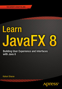 Learn JavaFX 8 - Kishori Sharan - E-Book