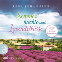 Sommernächte und Lavendelküsse (Ungekürzt) - Lena Johannson - Hörbuch