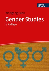 Gender Studies - Wolfgang Funk - E-Book