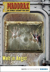 Maddrax 509 - Christian Schwarz - E-Book