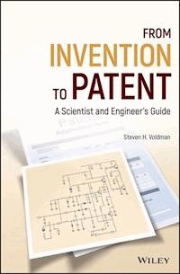 From Invention to Patent - Steven H. Voldman - E-Book