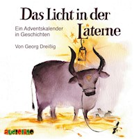 Das Licht in der Laterne - Georg Dreißig - Hörbuch