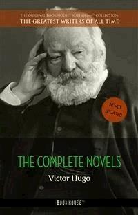 Victor Hugo: The Complete Novels - Victor Hugo - E-Book