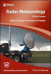 Radar Meteorology - Robert M. Rauber - E-Book