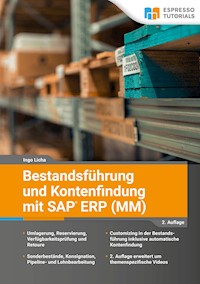 Bestandsführung und Kontenfindung mit SAP ERP MM - 2. Auflage - Ingo Licha - E-Book