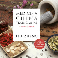 Medicina china tradicional - Liu Zheng - Hörbuch