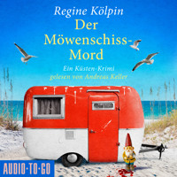 Der Möwenschiss-Mord - Ino Tjarks & Co. ermitteln - Ein Küsten-Krimi, Band 2 (ungekürzt) - Regine Kölpin - Hörbuch