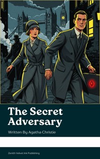 The Secret Adversary - Agatha Christie - E-Book