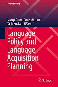 Language Policy and Language Acquisition Planning -  - E-Book