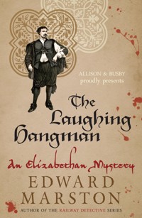 The Laughing Hangman - Edward Marston - E-Book