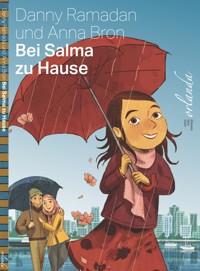 Bei Salma zu Hause - Danny Ramadan - E-Book