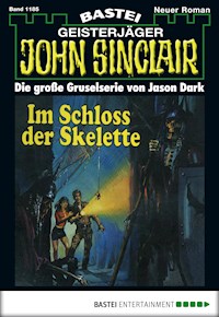 John Sinclair 1185 - Jason Dark - E-Book