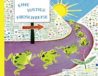 Eine lustige Froschreise - James Krüss - E-Book