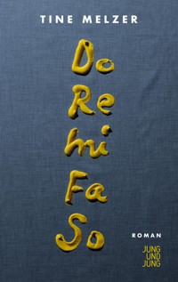 Do Re Mi Fa So - Tine Melzer - E-Book