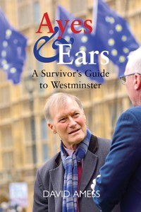Ayes & Ears - David Amess - E-Book