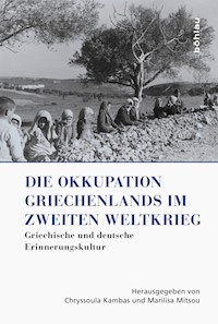 Die Okkupation Griechenlands im Zweiten Weltkrieg -  - E-Book