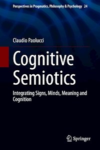 Cognitive Semiotics - Claudio Paolucci - E-Book
