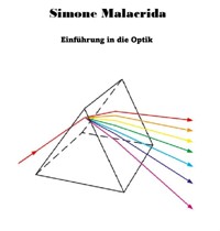 Einführung in die Optik - Simone Malacrida - E-Book