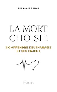 La mort choisie - François Damas - E-Book