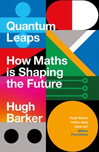 Quantum Leaps - Hugh Barker - E-Book