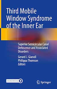 Third Mobile Window Syndrome of the Inner Ear - - E-Book
