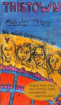 ThisTown - Malcolm McKay - E-Book