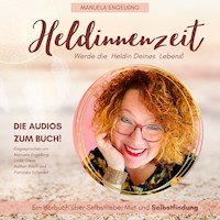 Heldinnenzeit - Manuela Engelking - Hörbuch