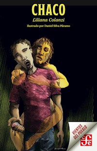 Chaco - Liliana Colanzi - E-Book