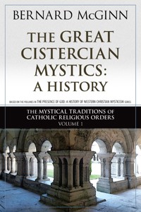The Great Cistercian Mystics - Bernard McGinn - E-Book