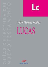 Lucas - Isabel Gómez-Acebo - E-Book