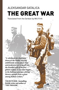 The Great War - Aleksandar Gatalica - E-Book