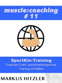muscle:coaching #11 SportKin-Training - Markus Hitzler - E-Book