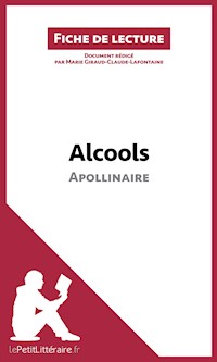Alcools d'Apollinaire - lePetitLitteraire - E-Book