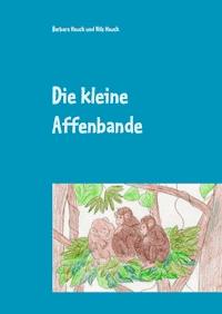 Die kleine Affenbande - Barbara Hauck - E-Book