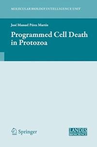 Programmed Cell Death in Protozoa -  - E-Book