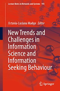 New Trends and Challenges in Information Science and Information Seeking Behaviour - - E-Book