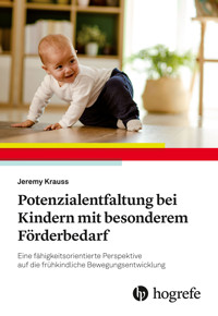 Potenzialentfaltung bei Kindern mit besonderem Förderbedarf - Jeremy Krauss - E-Book