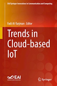 Trends in Cloud-based IoT -  - E-Book