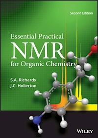 Essential Practical NMR for Organic Chemistry - S. A. Richards - E-Book