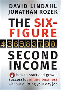 The Six-Figure Second Income - David Lindahl - E-Book