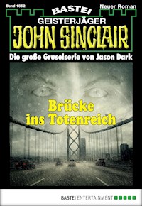 John Sinclair 1852 - Jason Dark - E-Book