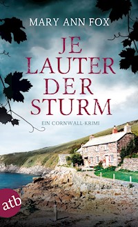 Je lauter der Sturm - Mary Ann Fox - E-Book