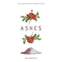 Ashes - Mala Mukherji - Hörbuch