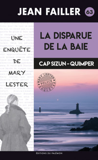 La disparue de la baie - Jean Failler - E-Book