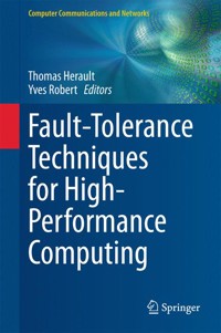Fault-Tolerance Techniques for High-Performance Computing -  - E-Book