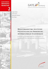 Websitemarketing deutscher Hochschulen zur Anwerbung Internationaler Studierender - Ulrike Koch - E-Book