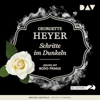 Schritte im Dunkeln - Georgette Heyer - Hörbuch