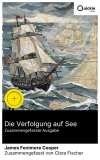 Die Verfolgung auf See (Zusammengefasste Ausgabe) - James Fenimore Cooper - E-Book